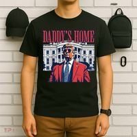 Daddys Home Trump T-Shirt thumb 6