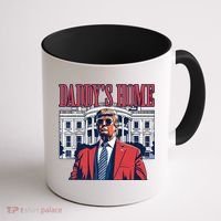 Daddys Home Trump Coffee Mug thumb 1