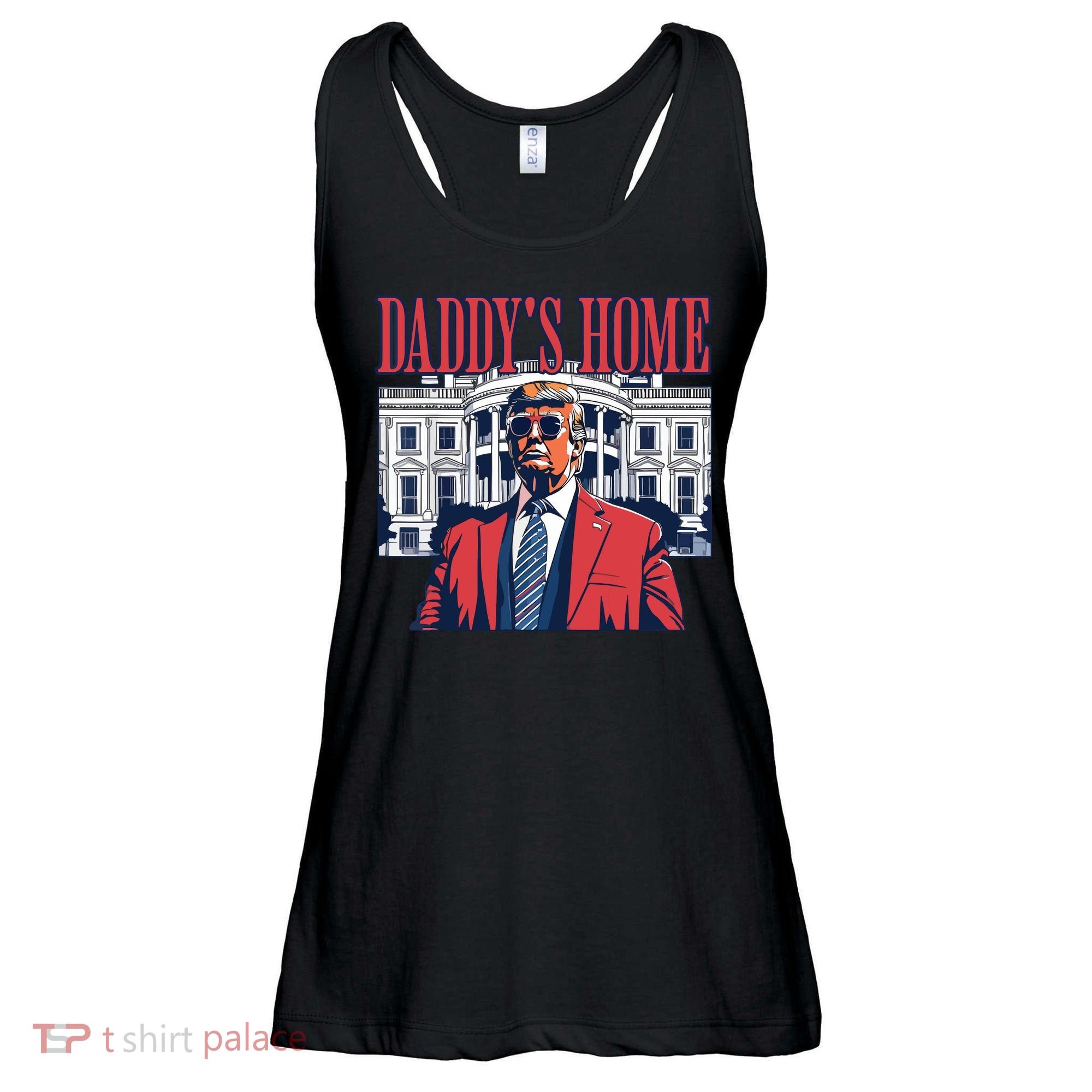 Daddys Home Trump Ladies Essential Flowy Tank