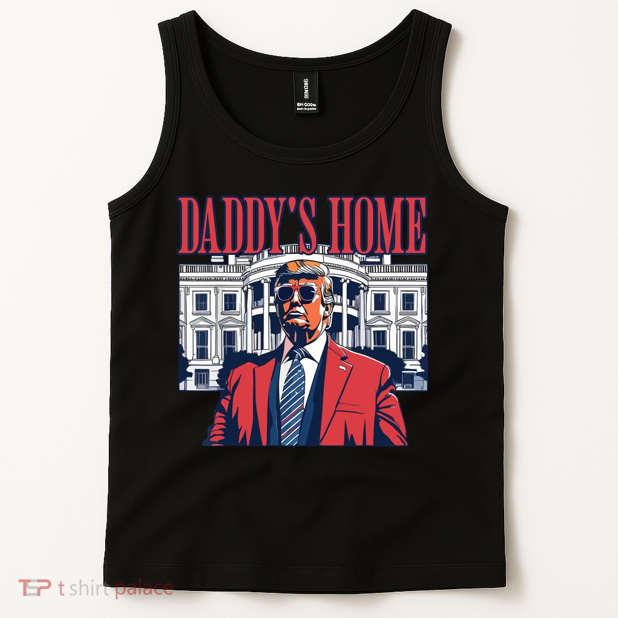 Daddys Home Trump Tank Top