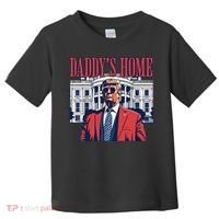 Daddys Home Trump Toddler T-Shirt thumb 0