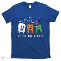 Dentist Halloween Trick Or Teeth Funny Dental Treat Cute Gift T-Shirt thumb 0