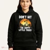 Don't Hit The Happy Little Tree Disc Golf Coach Hoodie thumb 5