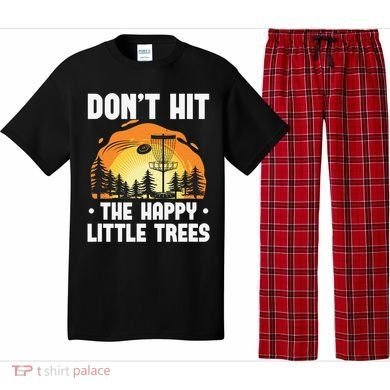Don't Hit The Happy Little Tree Disc Golf Coach Pajama Set