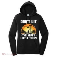 Don't Hit The Happy Little Tree Disc Golf Coach Women's Hoodie thumb 0