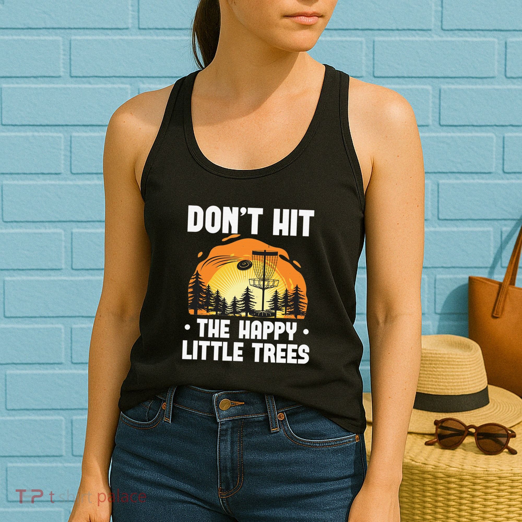 Don't Hit The Happy Little Tree Disc Golf Coach Women's Tank Top