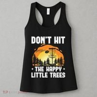 Don't Hit The Happy Little Tree Disc Golf Coach Women's Tank Top thumb 3
