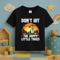 Don't Hit The Happy Little Tree Disc Golf Coach Toddler T-Shirt thumb 3