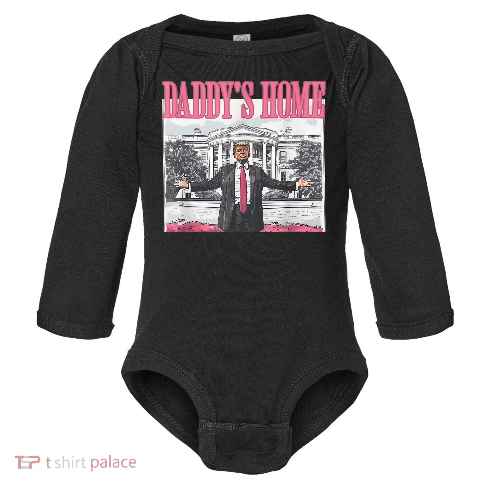 Daddys Home Vote Donald Trump 2024 Election Baby Long Sleeve Bodysuit
