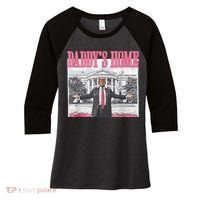 Daddys Home Vote Donald Trump 2024 Election Women's Tri-Blend 3/4-Sleeve Raglan Shirt thumb 0