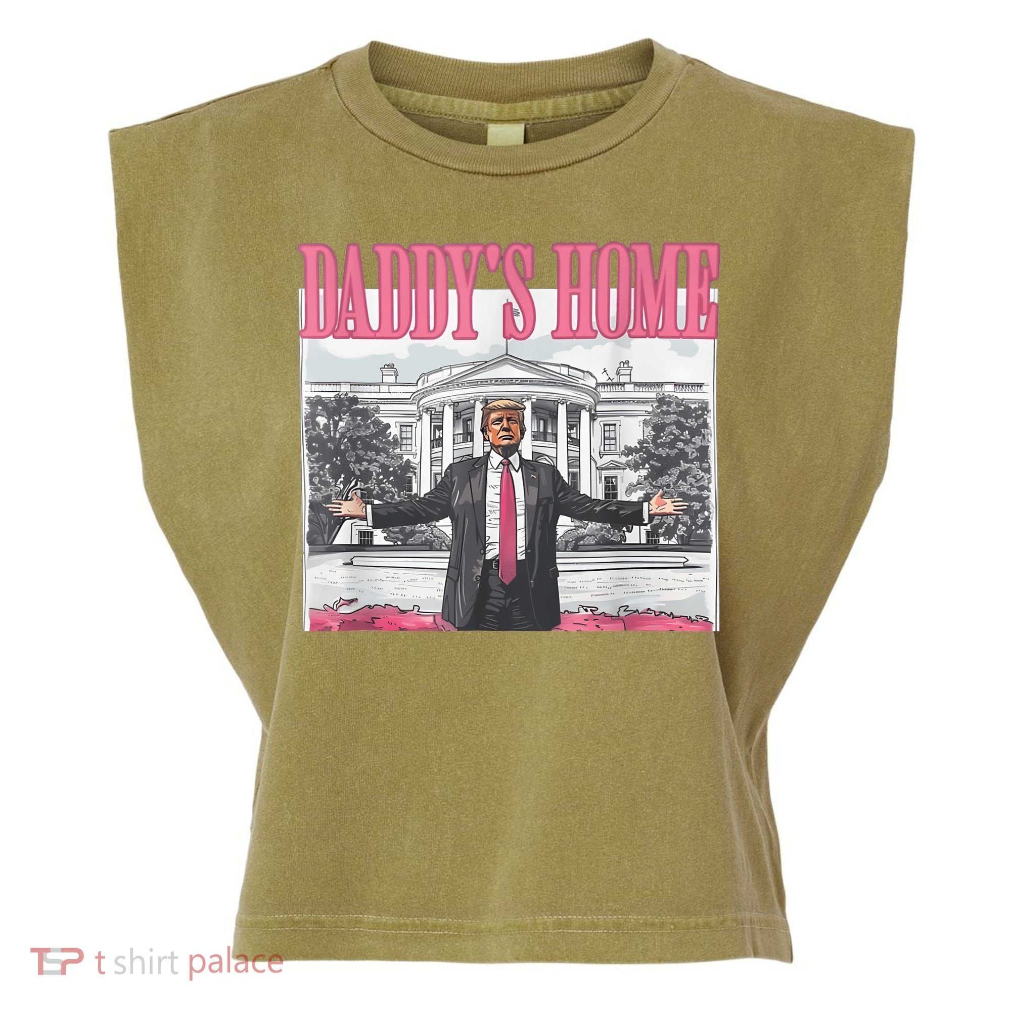 Daddys Home Vote Donald Trump 2024 Election Garment-Dyed Women's Muscle Tee