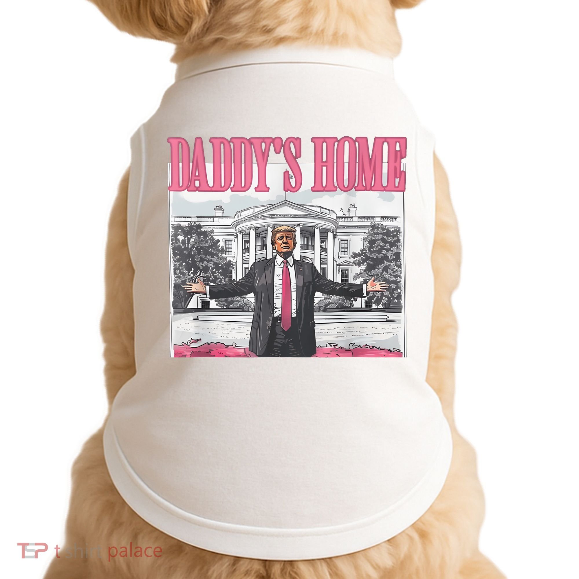 Daddys Home Vote Donald Trump 2024 Election Doggie Tank
