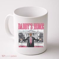 Daddys Home Vote Donald Trump 2024 Election Coffee Mug thumb 0