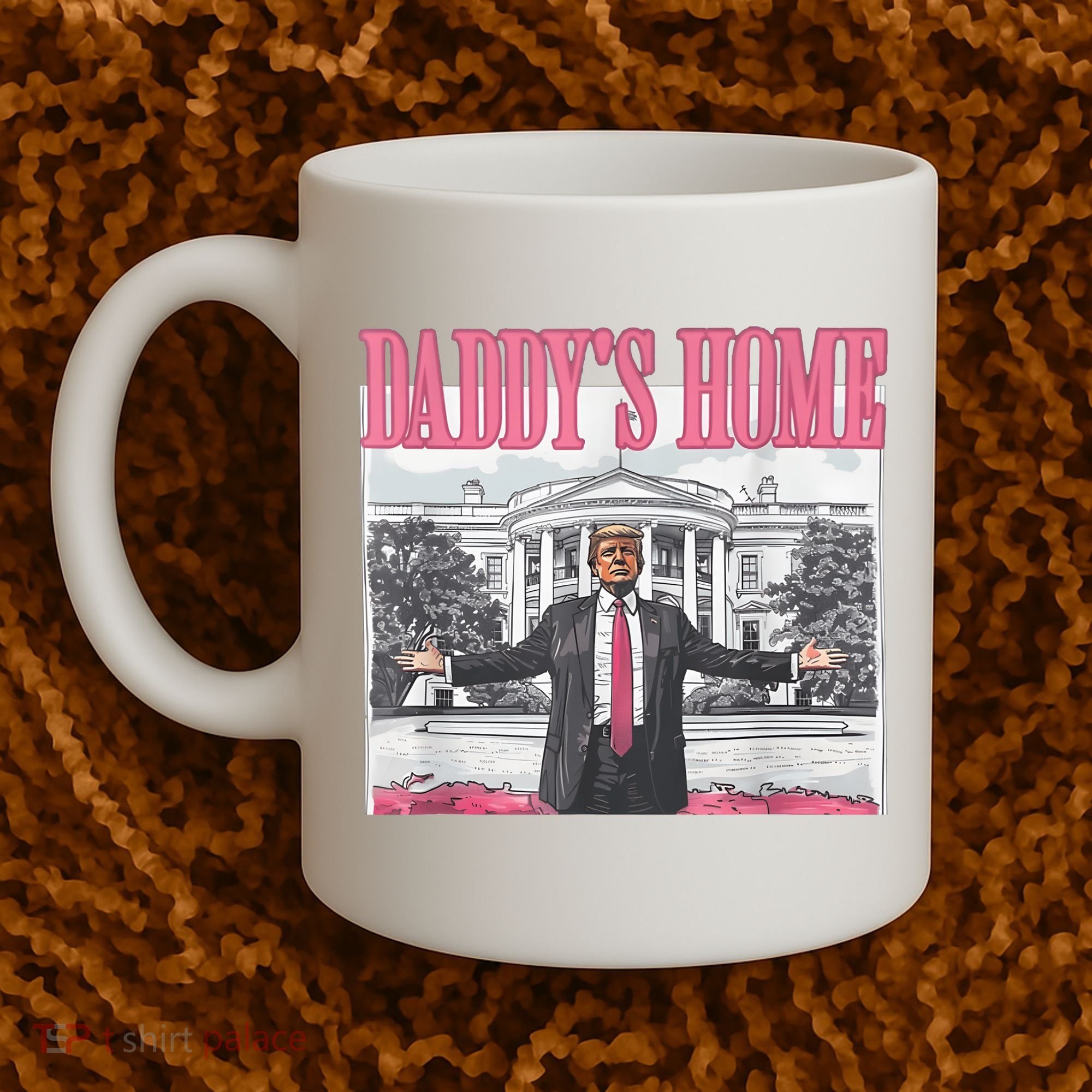 Daddys Home Vote Donald Trump 2024 Election Coffee Mug