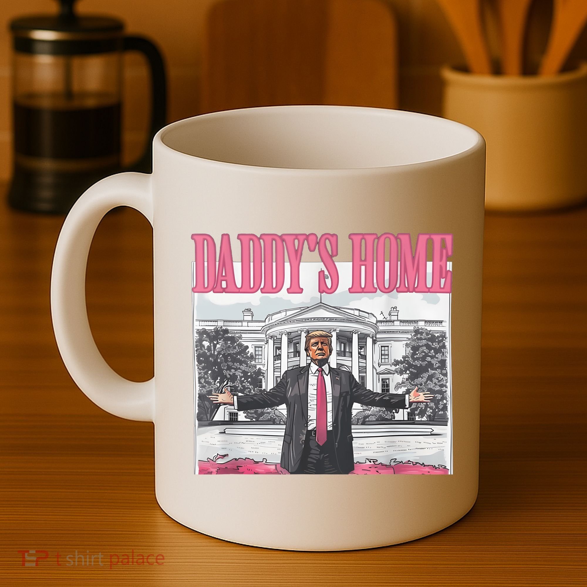 Daddys Home Vote Donald Trump 2024 Election Coffee Mug
