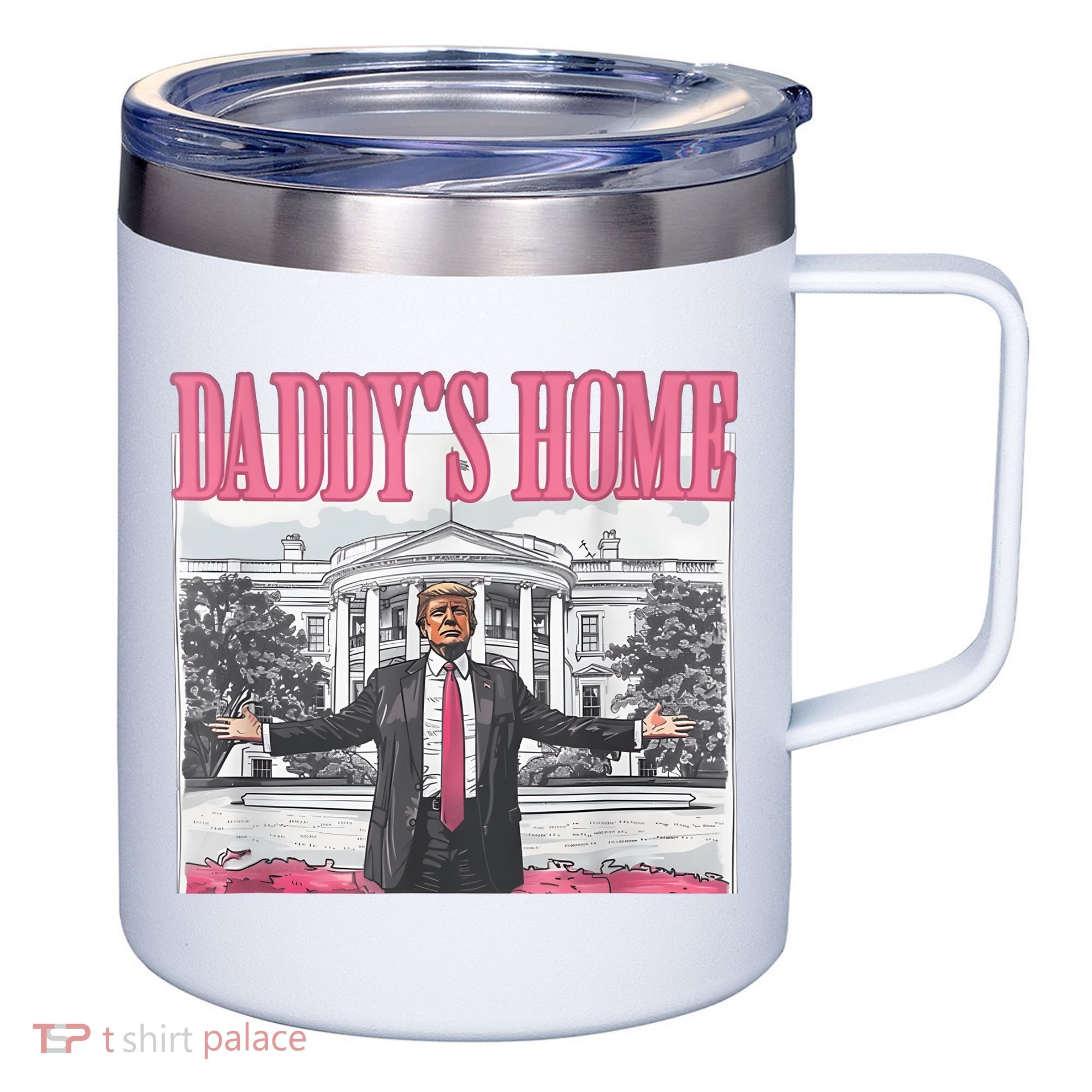 Daddys Home Vote Donald Trump 2024 Election 12oz Stainless Steel Coffee Mug