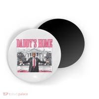 Daddys Home Vote Donald Trump 2024 Election Magnet thumb 0