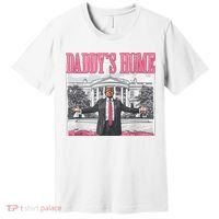 Daddys Home Vote Donald Trump 2024 Election Premium T-Shirt thumb 0