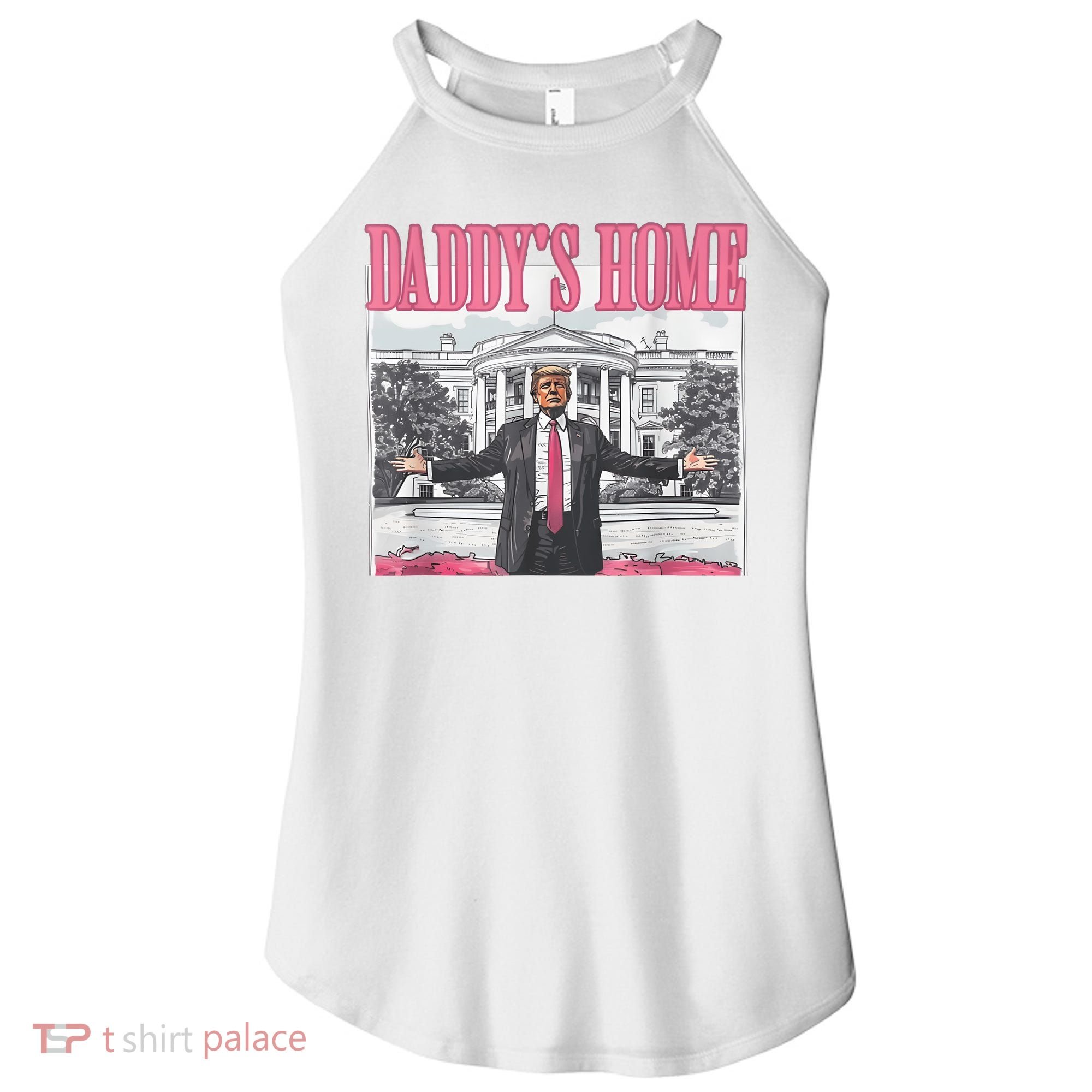 Daddys Home Vote Donald Trump 2024 Election Women's Perfect Tri Rocker Tank