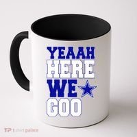 Dallas Here We Go Football Coffee Mug thumb 0