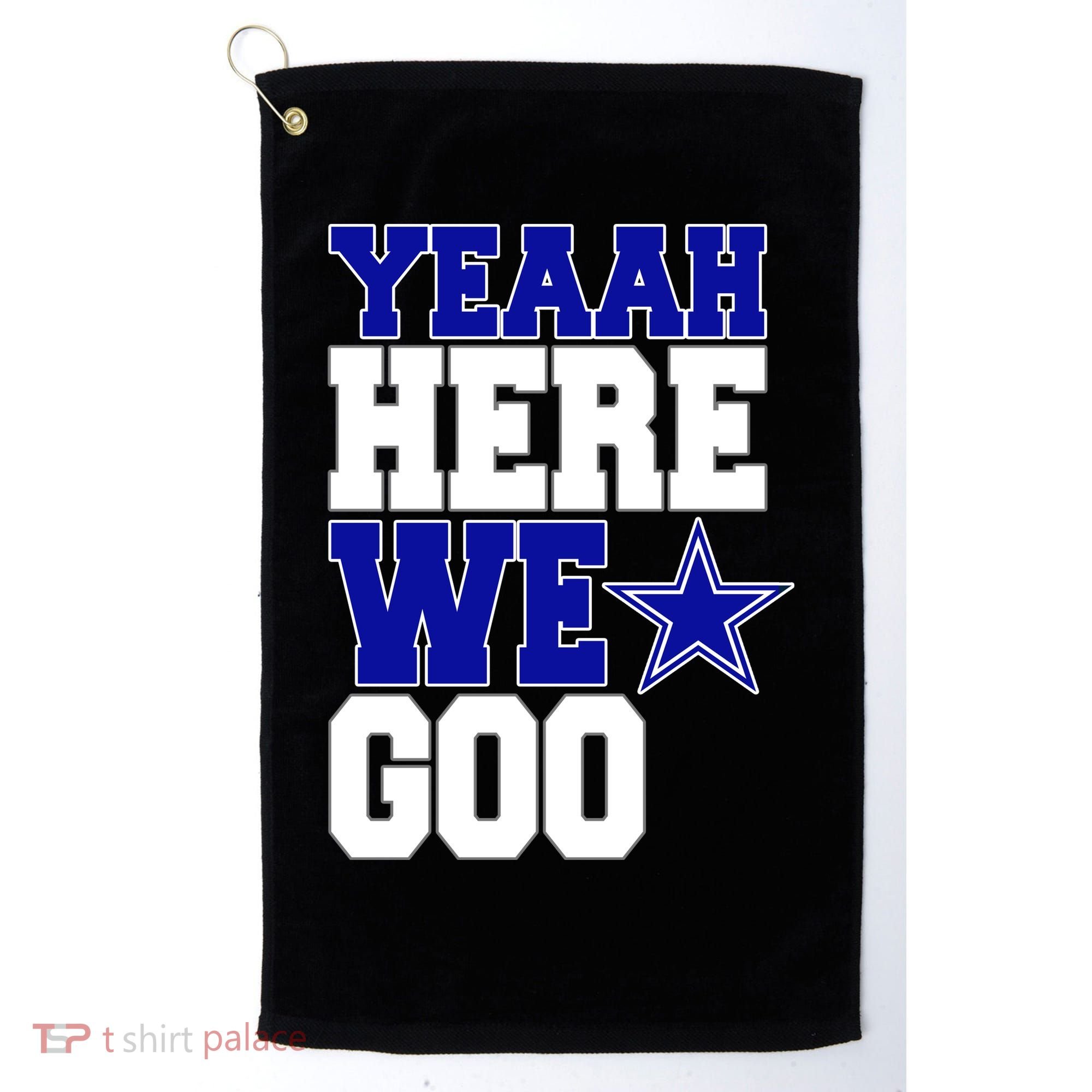 Dallas Here We Go Football Golf Towel