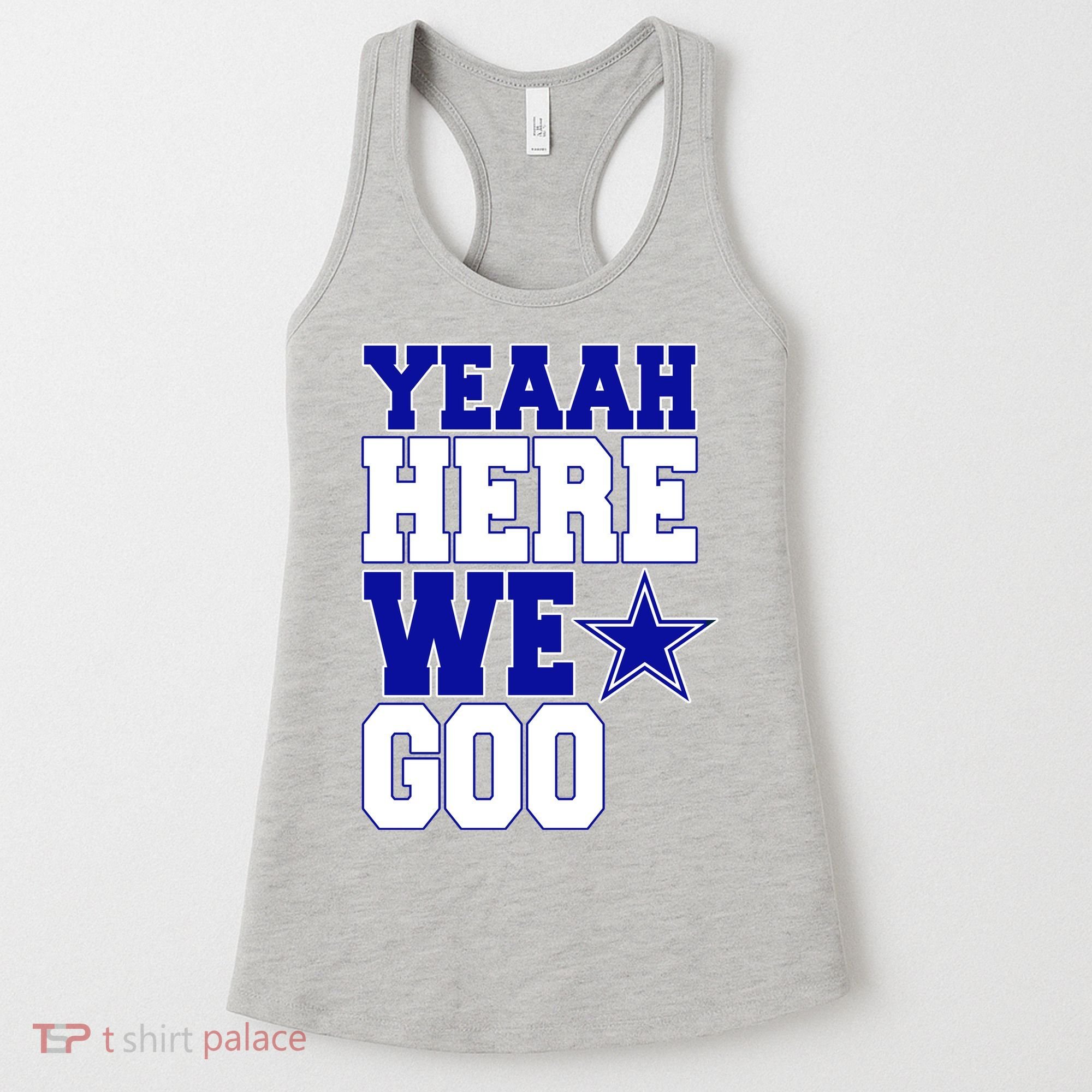 Dallas Here We Go Football Women's Tank Top