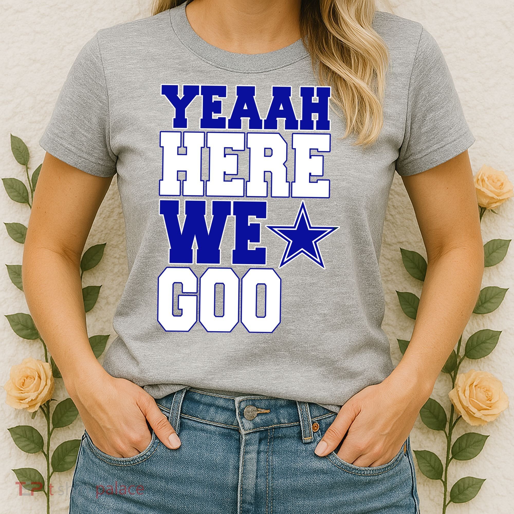 Dallas Here We Go Football Women's T-Shirt