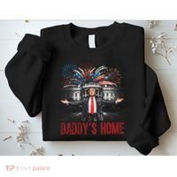Daddys Home White House President Donald Trump Sweatshirt thumb 2