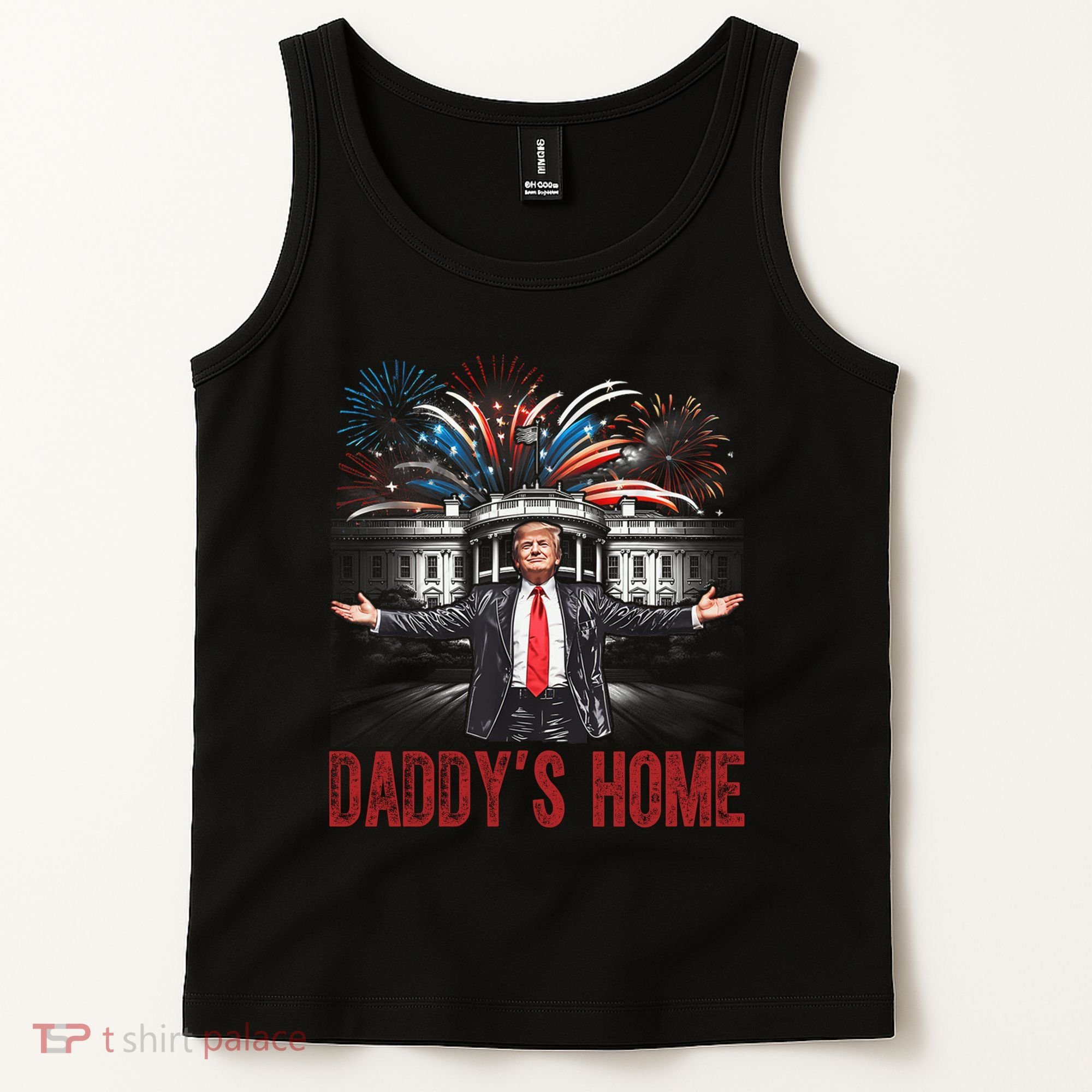 Daddys Home White House President Donald Trump Tank Top