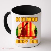 DI DI MAU Beaucoup Dinky Dau Vietnam Vet Coffee Mug thumb 0