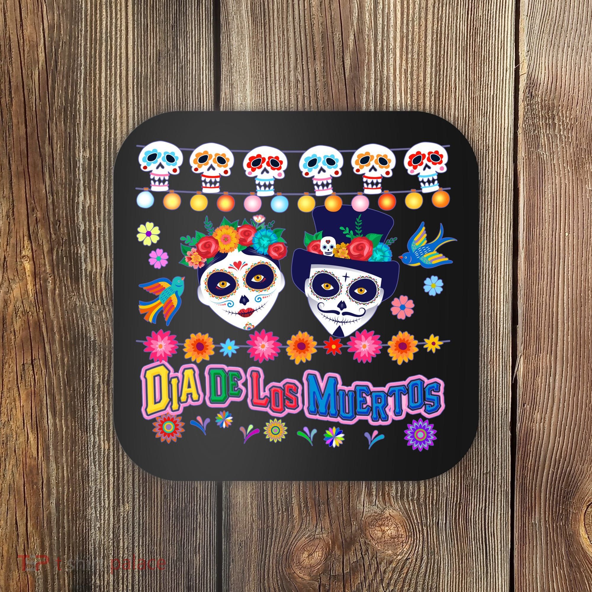 Dia De Los Muertos  Day of the Dead Coaster