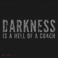 Darkness Is A Hell Of A Coach Bold Text Based Polo thumb 3