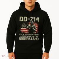 Dd214 ItS A Veteran Thing You WouldnT Understand Dd214 Hoodie thumb 2