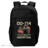 Dd214 ItS A Veteran Thing You WouldnT Understand Dd214 Backpack thumb 0