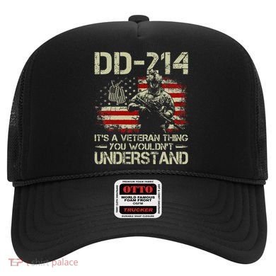 Dd214 ItS A Veteran Thing You WouldnT Understand Dd214 Hat