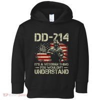 Dd214 ItS A Veteran Thing You WouldnT Understand Dd214 Toddler Hoodie thumb 0