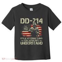 Dd214 ItS A Veteran Thing You WouldnT Understand Dd214 Toddler T-Shirt thumb 0
