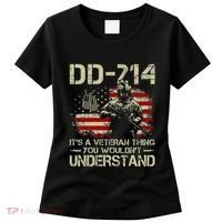Dd214 ItS A Veteran Thing You WouldnT Understand Dd214 Women's T-Shirt thumb 0
