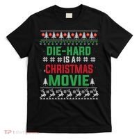 Diehard Is A Christmas Movie Funny Ugly Christmas T-Shirt thumb 0
