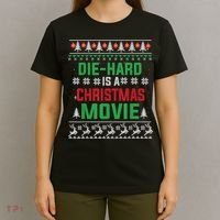 Diehard Is A Christmas Movie Funny Ugly Christmas T-Shirt thumb 4