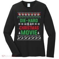 Diehard Is A Christmas Movie Funny Ugly Christmas Women's Long Sleeve Shirt thumb 0
