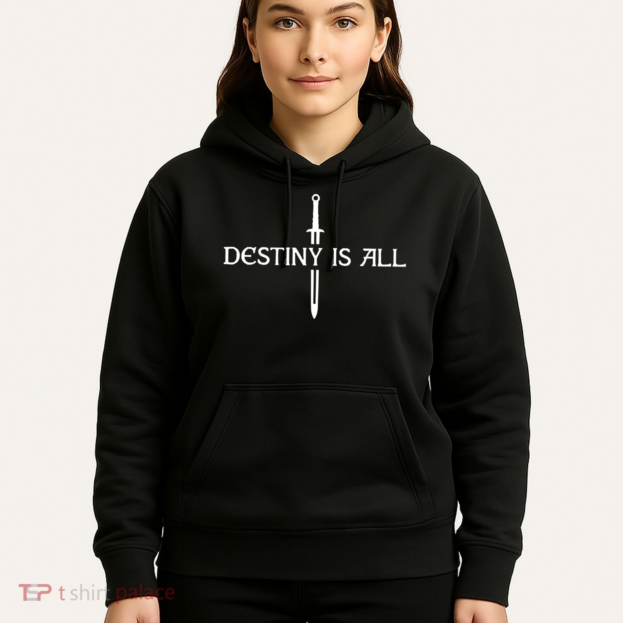 Destiny Is All Hoodie