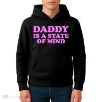Daddy Is A State Of Mind Apparel Kids Hoodie thumb 4