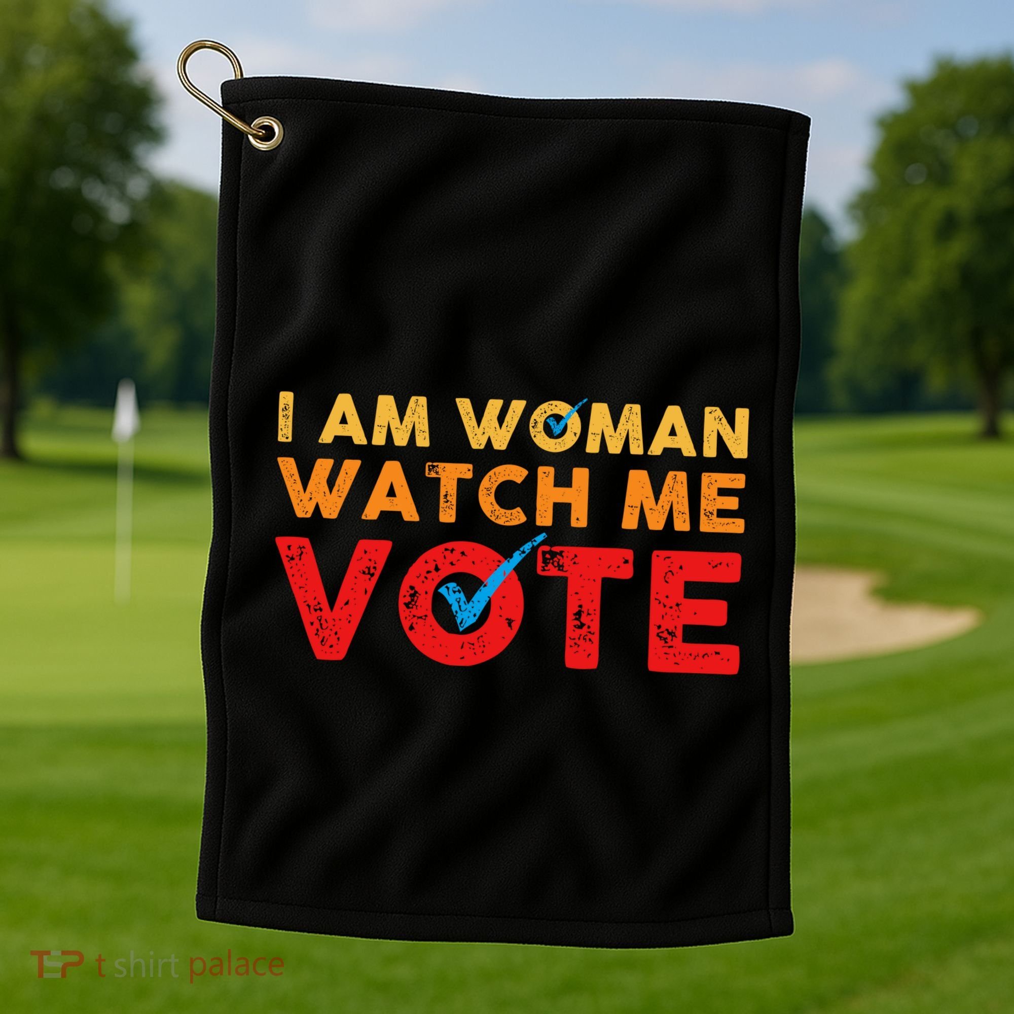 Distressed I Am Woman Watch Me Vote Golf Towel