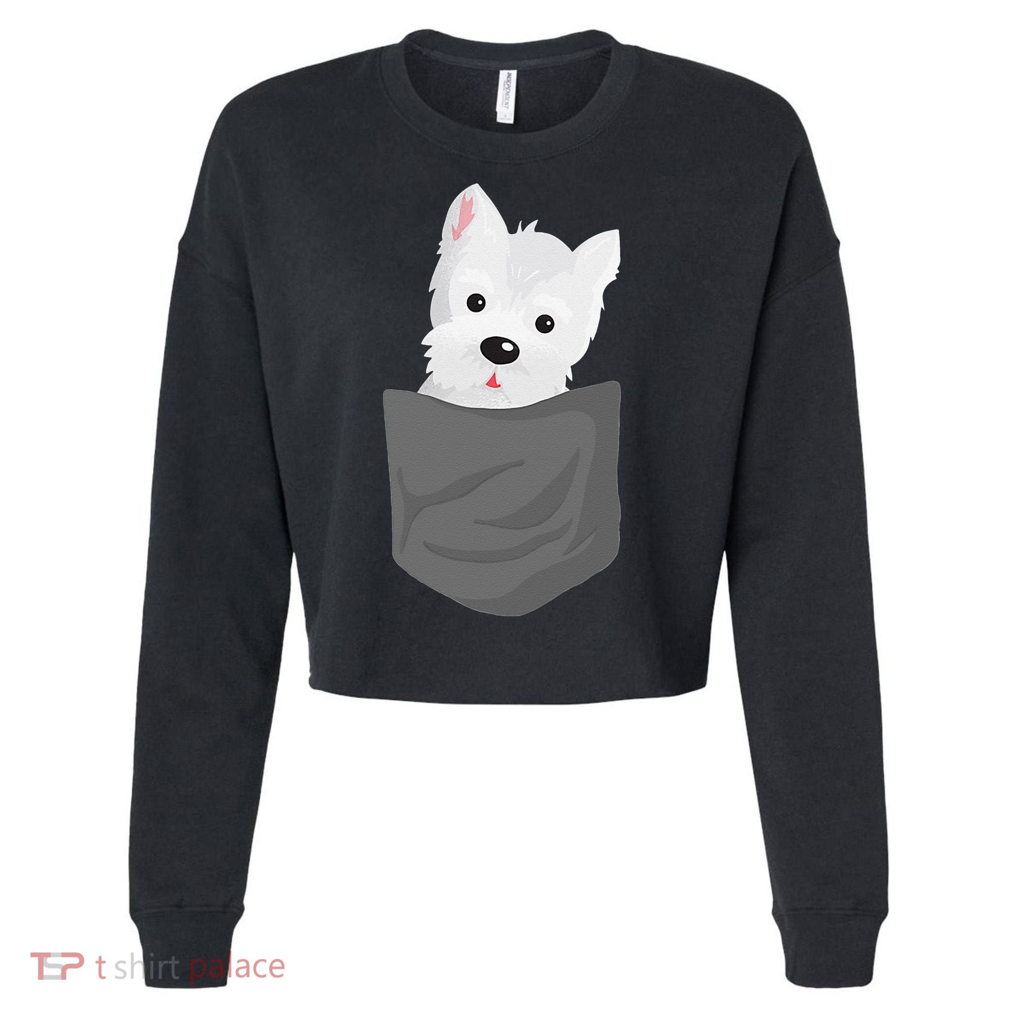 Dog In A Pocket Cute Westie Terrier Lover Puppy Cropped Pullover Crew