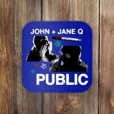 Dinner In America Present John And Jane Q Side B Coaster