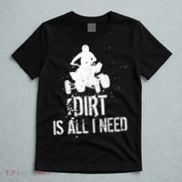 Dirt Is All I Need ATV Off Roading 4Wheeler Quad Biker T-Shirt thumb 5