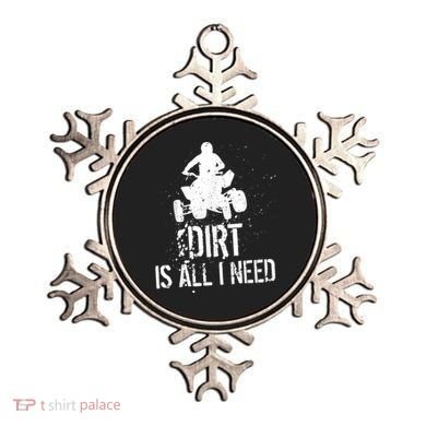 Dirt Is All I Need ATV Off Roading 4Wheeler Quad Biker Ornament