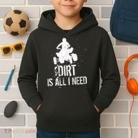 Dirt Is All I Need ATV Off Roading 4Wheeler Quad Biker Kids Hoodie thumb 2