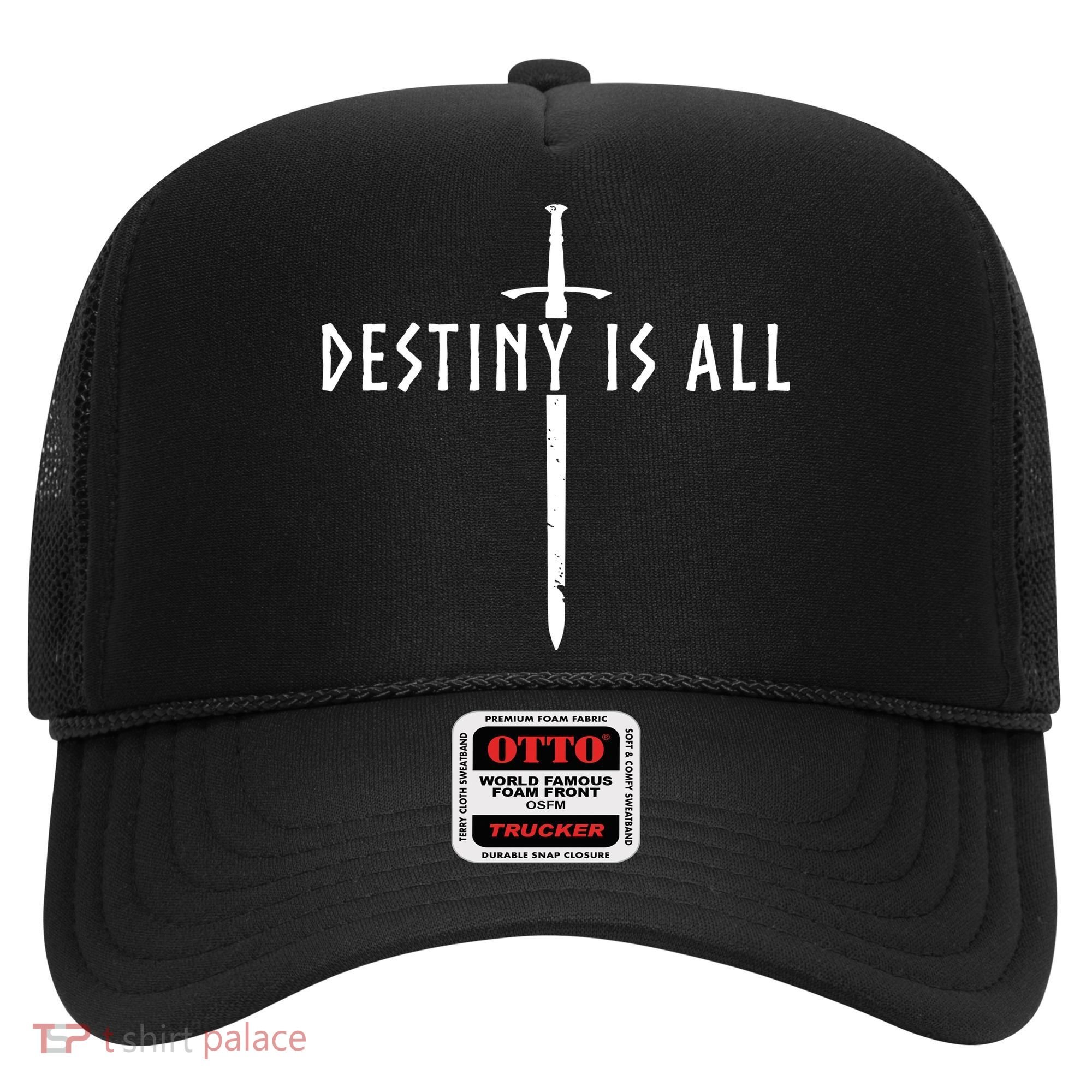 Destiny Is All Kingdom Hat